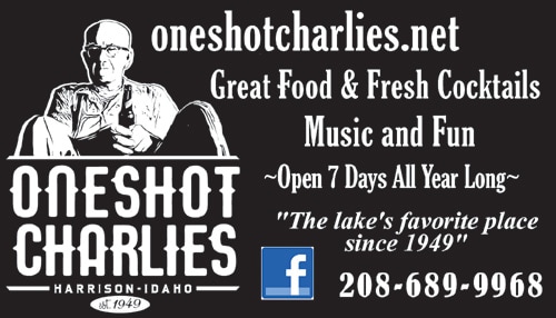 One Shot Charlie's Harrison Idaho